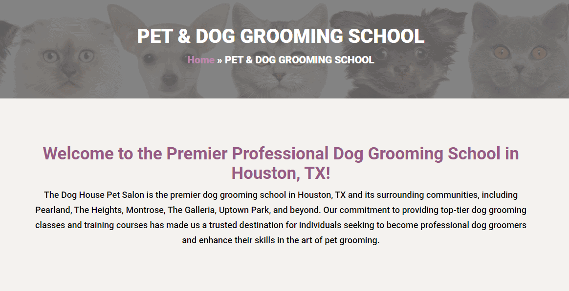 Enroll in the Best Dog Grooming School in Houston, TX: The Dog House Pet Salon